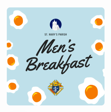 St. Mary’s Men’s Breakfast